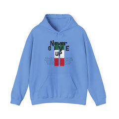 Never Give Up Unisex Heavy Blend Hooded Sweatshirt