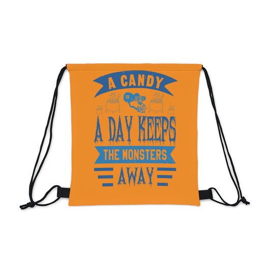 A Candy A Day Keeps the Monsters Away' Drawstring Bag! Bags Bigger Than Life 14” x 13”  